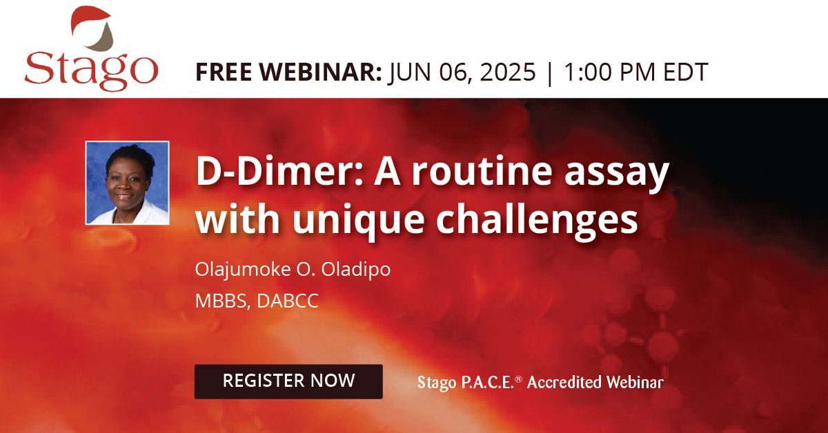 Labroots Health & Medicine (@healthandmed_lr) on Twitter photo Join <a href="/Stago_Official/">Stago_Official</a> on June 6th at 1:00pm ET, for a free webinar! Dr. Olajumoke O. Oladipo discusses D-Dimer testing in diagnosing VTE. Don't miss out on this opportunity to earn CE credits & participate in our LIVE Q&A session!
Register now: labroots.com/ms/webinar/a-c… Join <a href="/Stago_Official/">Stago_Official</a> on June 6th at 1:00pm ET, for a free webinar! Dr. Olajumoke O. Oladipo discusses D-Dimer testing in diagnosing VTE. Don't miss out on this opportunity to earn CE credits & participate in our LIVE Q&A session!
Register now: labroots.com/ms/webinar/a-c…