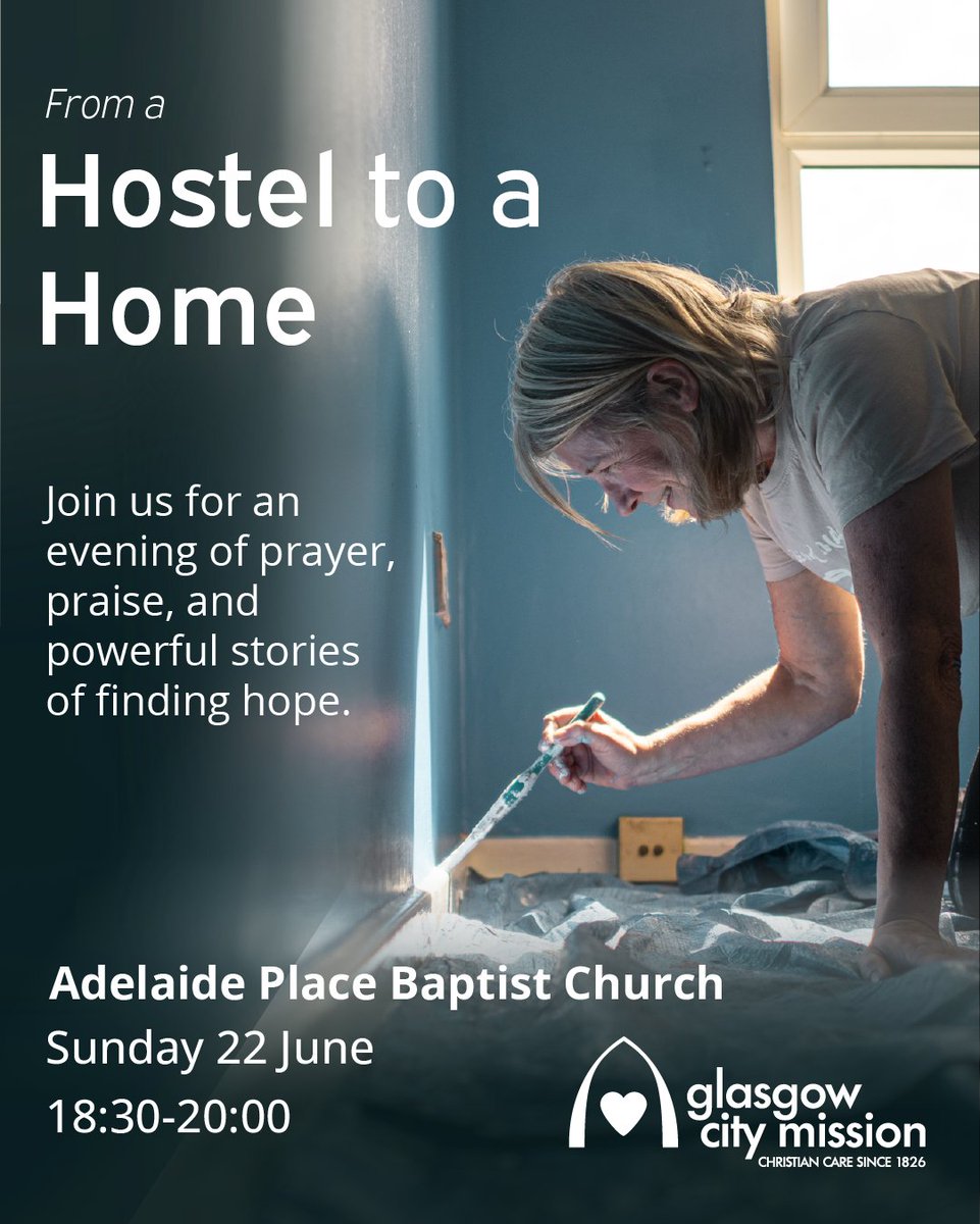 You’re invited to
From a Hostel to a Home — a night of stories, worship &amp; prayer. 💙

📍 Adelaide Place Baptist Church
🗓 Sunday 22nd June
🕡 6:30–8:00pm

🎟️ Tickets are FREE →
eventbrite.co.uk/e/from-a-hoste…

#GlasgowCityMission #HopeInAction #HomelessnessCrisis #FaithInAction