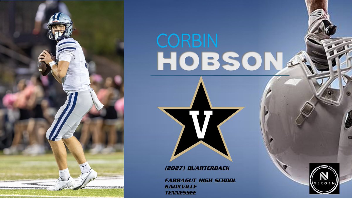 Keith Smilie (@nexgenscouting) on Twitter photo ✔️Thursday, June 5th
✅2027 QB Corbin Hobson <a href="/Corbin_Hobson/">Corbin Hobson</a>
Farragut HS <a href="/FarragutFB/">Farragut Football</a>
Knoxville (TN)
📍Vanderbilt <a href="/VandyFootball/">Vanderbilt Football</a> ✔️Thursday, June 5th
✅2027 QB Corbin Hobson <a href="/Corbin_Hobson/">Corbin Hobson</a>
Farragut HS <a href="/FarragutFB/">Farragut Football</a>
Knoxville (TN)
📍Vanderbilt <a href="/VandyFootball/">Vanderbilt Football</a>