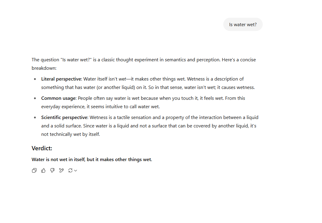 I think ChatGPT just helped me solidify my argument that water is, in fact, not wet.