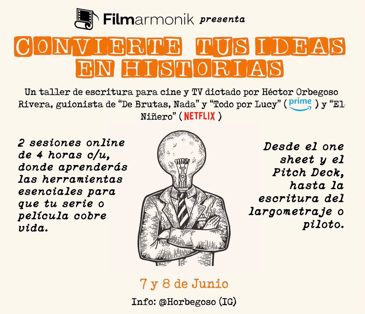 Vuelve mi taller online "Convierte Tus Ideas en Historias", serán dos sesiones de 4 horas, el 7 y 8 de Junio. En el mismo, aprenderás a darle forma al One Pager, al Pitch Deck y conocerás todas las herramientas para escribir el guion de tu largo o piloto. DM para + Info.