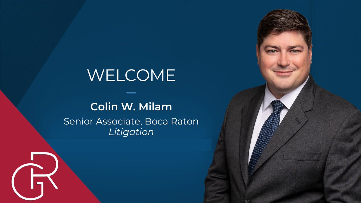 Join us in welcoming #GRAttorney Colin Milam to GrayRobinson’s #Litigation practice! 🤝
  
gray-robinson.com/press-releases…
  
#GrayRobinson #BocaRaton #Litigation
