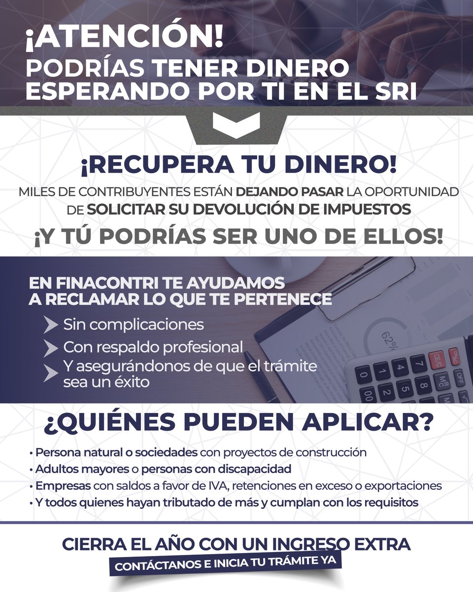 finacontri's tweet photo. ¡Podrías recuperar parte de los impuestos que pagaste este año!

En Finacontri S.A. te ayudamos a solicitar tu devolución de impuestos de forma legal, rápida y sin complicaciones

📩 ¡Cierra el año con un ingreso extra!
📲 Escríbenos por interno o agenda tu asesoría ahora mismo https://t.co/PUo56TN5XG