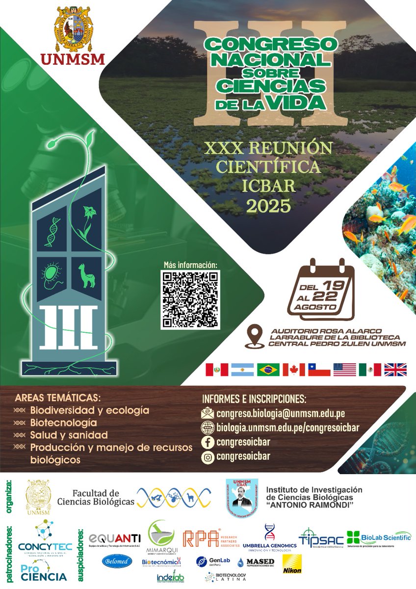 Tercer Cong. Nacional sobre Ciencias de la Vida y Trigésima Reunión Científica ICBAR, organizado por el Instituto de Investigación"Antonio Raimondi" <a href="/BioUNMSM/">Ciencias Biológicas - UNMSM</a>. Recepción de resúmenes hasta el 30/06/25 biologia.unmsm.edu.pe/investigacion/…  Los esperamos.