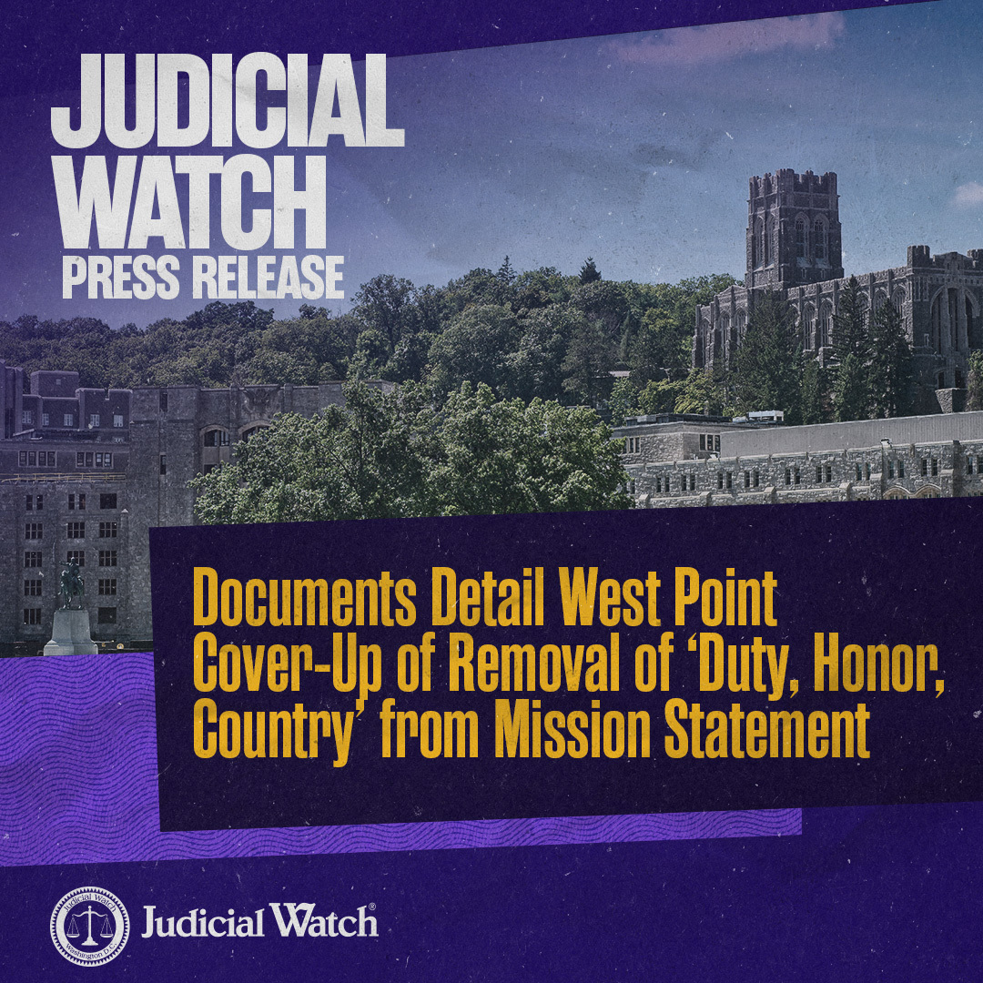 READ: judicialwatch.org/west-point-cov…
"Judicial Watch: Documents Detail West Point Cover-Up of Removal of ‘Duty, Honor, Country’ from Mission Statement"