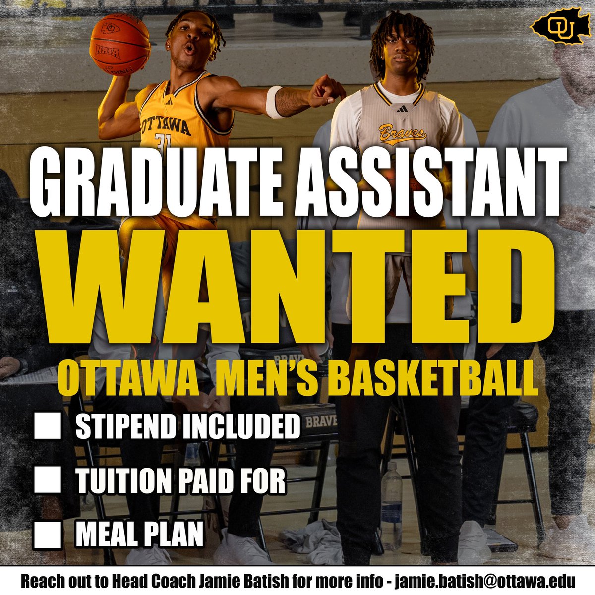 Ottawa Men's Hoops (@braveshoops) on Twitter photo šš«ššš®ššš šš¬š¬š¢š¬ššš§š ššš§šššāļø
Responsibilities include:
ā«ļøRecruiting
ā«ļøOn court coaching
ā«ļøHead coach of JV
ā«ļøGear management
Check out the graphic for more details ā¬ļø
Reach out to Head Coach Jamie Batish for more information- Jamie.batish@ottawa.edu šš«ššš®ššš šš¬š¬š¢š¬ššš§š ššš§šššāļø
Responsibilities include:
ā«ļøRecruiting
ā«ļøOn court coaching
ā«ļøHead coach of JV
ā«ļøGear management
Check out the graphic for more details ā¬ļø
Reach out to Head Coach Jamie Batish for more information- Jamie.batish@ottawa.edu