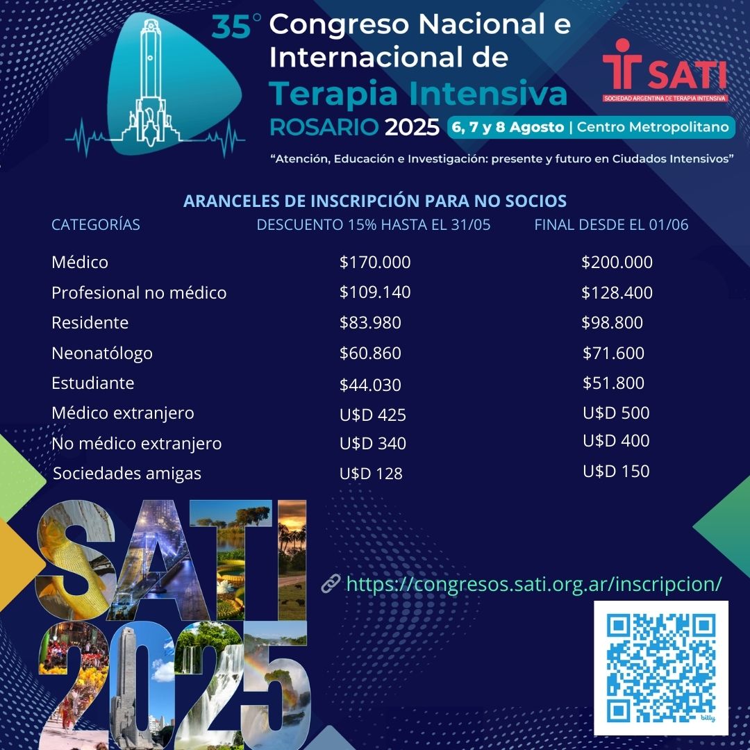 📣 ¡ÚLTIMOS DÍAS DE DESCUENTO PARA NO SOCIOS!
35º Congreso Argentino e Internacional de Terapia Intensiva – Rosario 2025
🗓️ 6, 7 y 8 de agosto
📍 Presencial | Centro de Convenciones Metropolitano, Rosario, Santa Fe