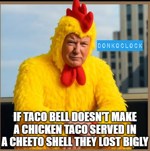 DonkConnects ♻️™ (@donkoclock) on Twitter photo Donald Trump & MAGA is PISSED over all the T.A.C.O Memes.
Trump Always Chickens Out 🐔
DO NOT RETWEET ♻️! <a href="/POTUS/">President Donald J. Trump</a> wants this to go away quietly! Donald Trump & MAGA is PISSED over all the T.A.C.O Memes.
Trump Always Chickens Out 🐔
DO NOT RETWEET ♻️! <a href="/POTUS/">President Donald J. Trump</a> wants this to go away quietly!