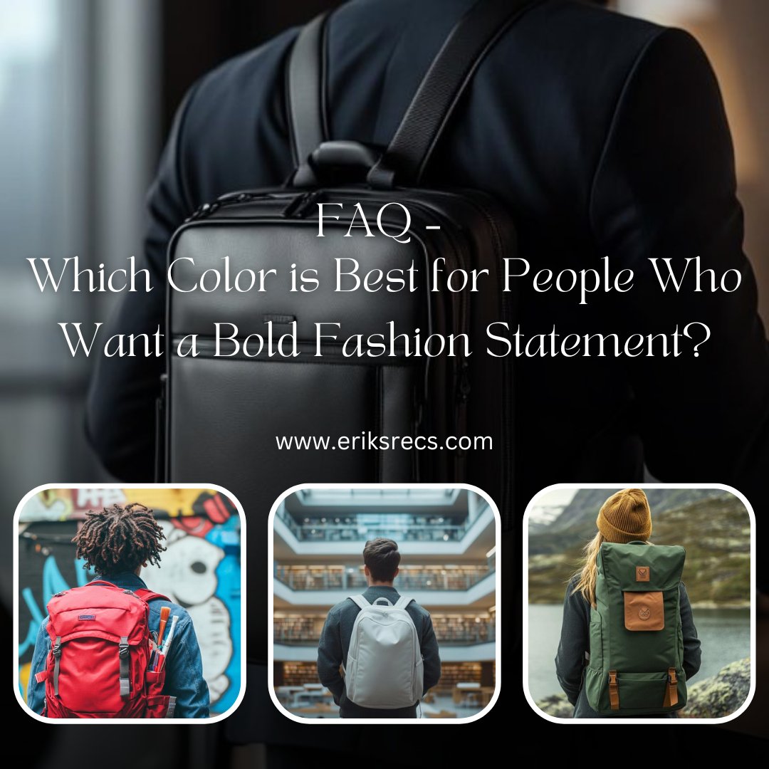 eriksrecs's tweet image. 📸 FAQ – Which Color is Best for People Who Want a Bold Fashion Statement? 

Check out our full guide to choosing the perfect EDC backpack to match your personality and lifestyle: eriksrecs.com/the-psychology… 

#BoldStyle #RedBackpack #MakeAStatement #ConfidenceInColor #EDC