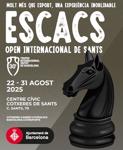 SantsChess (@santschess) on Twitter photo Sants Chess Open will be in Barcelona from 22 to 31 august 2025. We have special price for anyone who needs accomodation. Any question you can write at: ciutatdebarcelona@escacs.cat
#santschess #chess #barcelona #chesstournament #fide #sport #international #grandmaster Sants Chess Open will be in Barcelona from 22 to 31 august 2025. We have special price for anyone who needs accomodation. Any question you can write at: ciutatdebarcelona@escacs.cat
#santschess #chess #barcelona #chesstournament #fide #sport #international #grandmaster