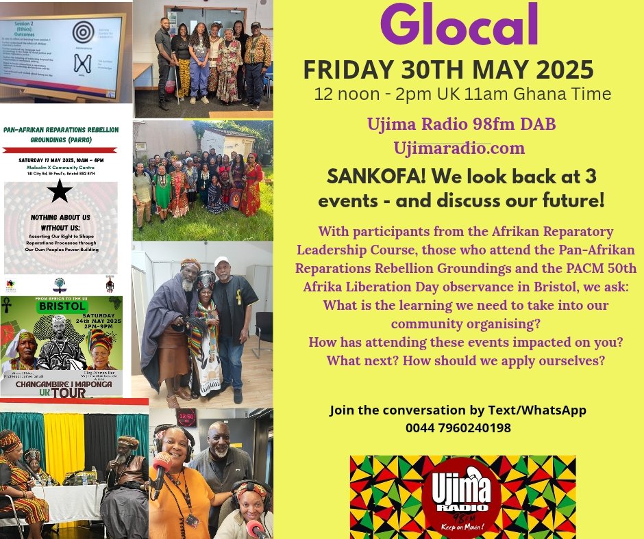 #Glocal 12 noon UK on <a href="/Ujimaradio/">Ujima Radio</a> 
#Sankofa for lessons from the past to build our future!
#EventReview x3!!
Plus a very special guest!