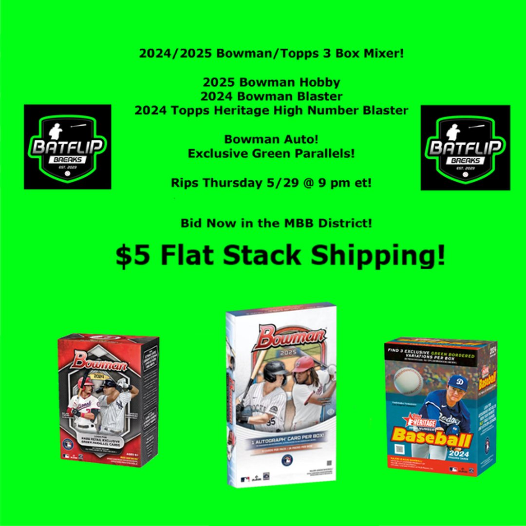 BatflipBreaks's tweet photo. Yankees sit at just $7?  Where the Yankees fans at?

https://t.co/lHZn6hSfCN

⏰Rips @ 9 pm et via MBB District

⚾️24/25 Bowman/Topps 3 Box Mixer

⚾️’25 Bowman Hobby
⚾️’24 Bowman Blaster
⚾️’24 Heritage High Number Blaster
#RepBX https://t.co/E7Z9h2WT1v