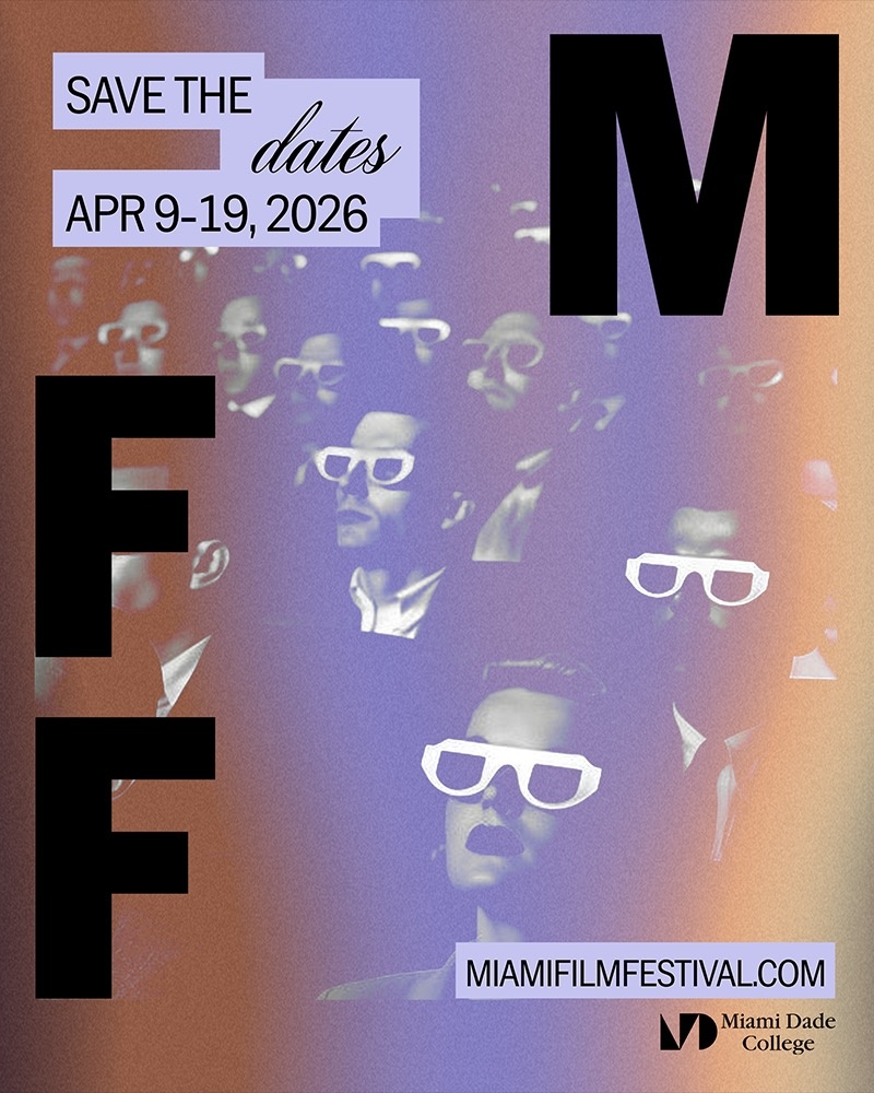 Clear your calendars for April 9-19, 2026. Miami Film Festival is taking over the Magic City once again. Details on how to submit your film coming very soon so stay tuned 👀