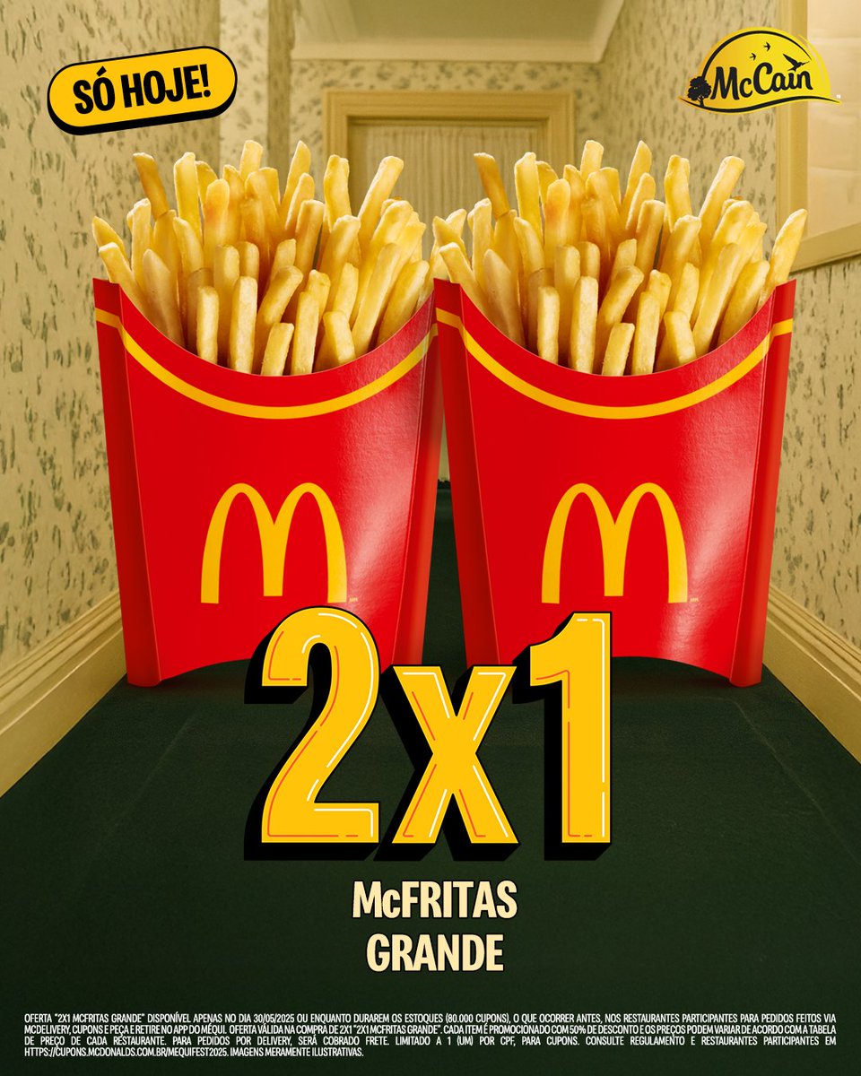 É assim que a gente comemora o Dia da Batata na Méqui Fest:
com uma oferta assustadora 😲

Duas McFritas Grandes pelo preço de uma! Só no app!
Aproveite antes que acabe ou arrependa-se pra sempre…