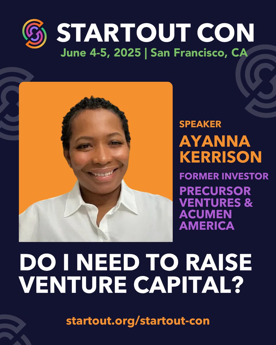 Venture capital isn't the right path for every business. That’s why this #StartOutCon session with Ayanna Kerrison will unpack what it really means to raise a VC round, common pitfalls, and how to know if you’re ready.

🎟️ ow.ly/HneB50W194P
📅 June 4-5
🌉 #SanFrancisco