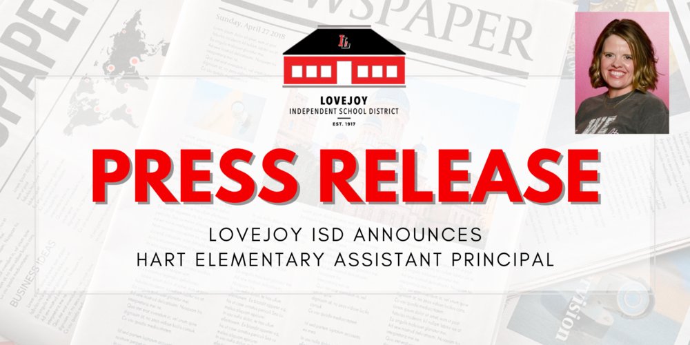 Lovejoy ISD Names Hart Elementary Assistant Principal lovejoyisd.net/o/lisd/article…