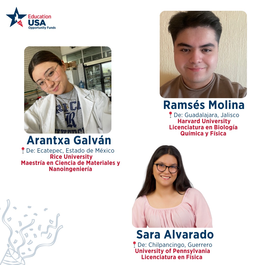 USEmbassyMEX's tweet image. Te presentamos una muestra del talento mexicano que brillará en 🇺🇸 este otoño. Ellos son las becarias y becarios que comenzarán su aventura académica en 🇺🇸.

¡No olvides seguir a @educationusamx si tú también quieres estudiar en 🇺🇸! 
#StudyWithUs #OpportunityFundsMX