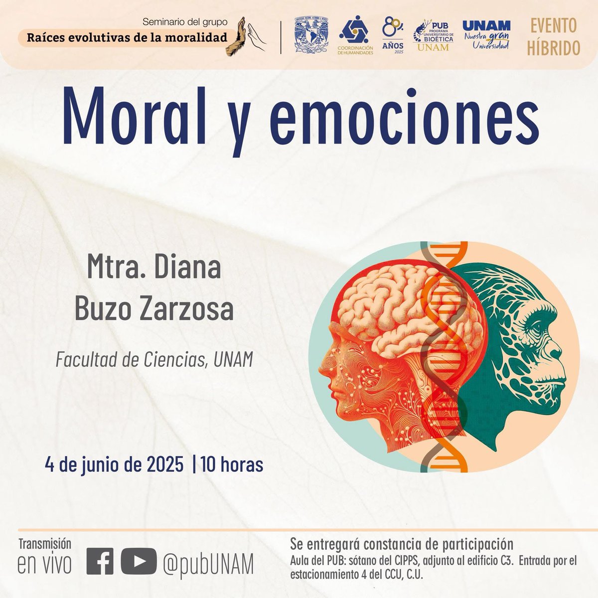 Bioética UNAM (@bioeticaunam) on Twitter photo En la próxima sesión del seminario del grupo “Raíces evolutivas de la moralidad” hablamos sobre: Moral y emociones con la Mtra. Diana Buzo Zarzosa de la <a href="/fciencias/">Facultad de Ciencias UNAM</a>. En la próxima sesión del seminario del grupo “Raíces evolutivas de la moralidad” hablamos sobre: Moral y emociones con la Mtra. Diana Buzo Zarzosa de la <a href="/fciencias/">Facultad de Ciencias UNAM</a>.