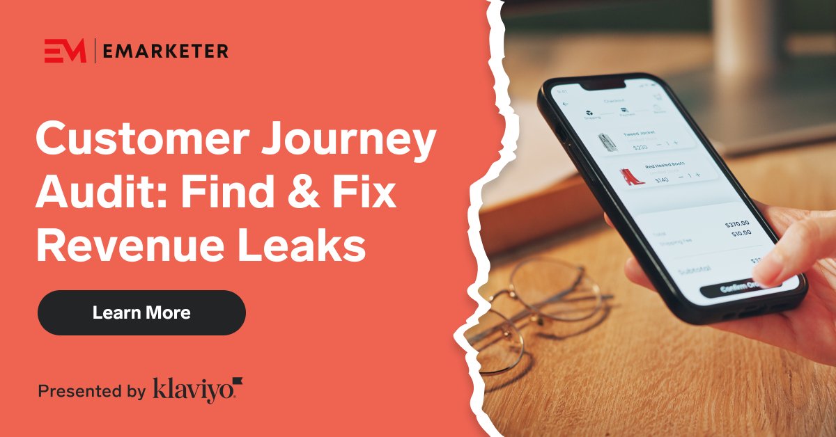 eMarketer's tweet photo. Is your customer journey broken? Download a new report, presented by @klaviyo, to discover 5 key reasons why B2C customer journeys end, and ways to fix them.

Learn More: https://t.co/yuWqrCLWCv

#pathtopurchase https://t.co/H0r5QoSQdm