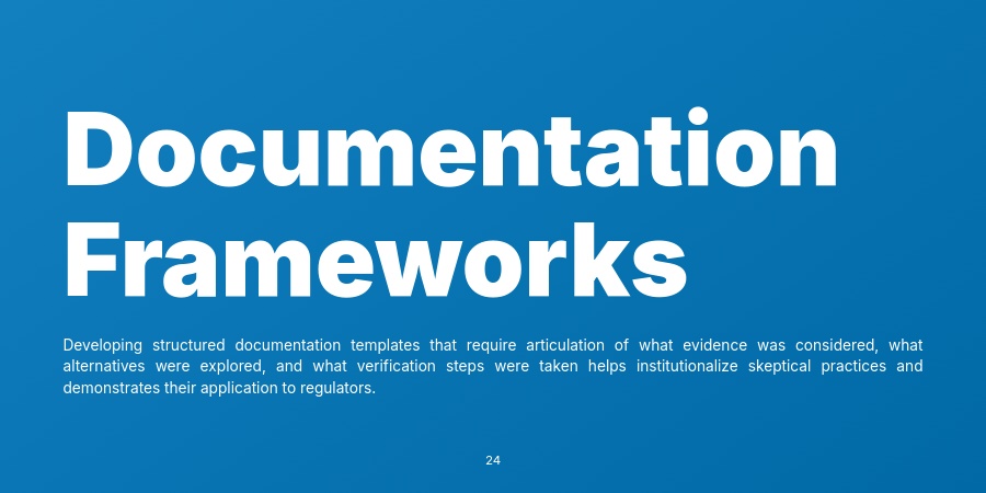 Gamify it. Enjoy the thrill of developing skeptical practices that improve risk mitigation!