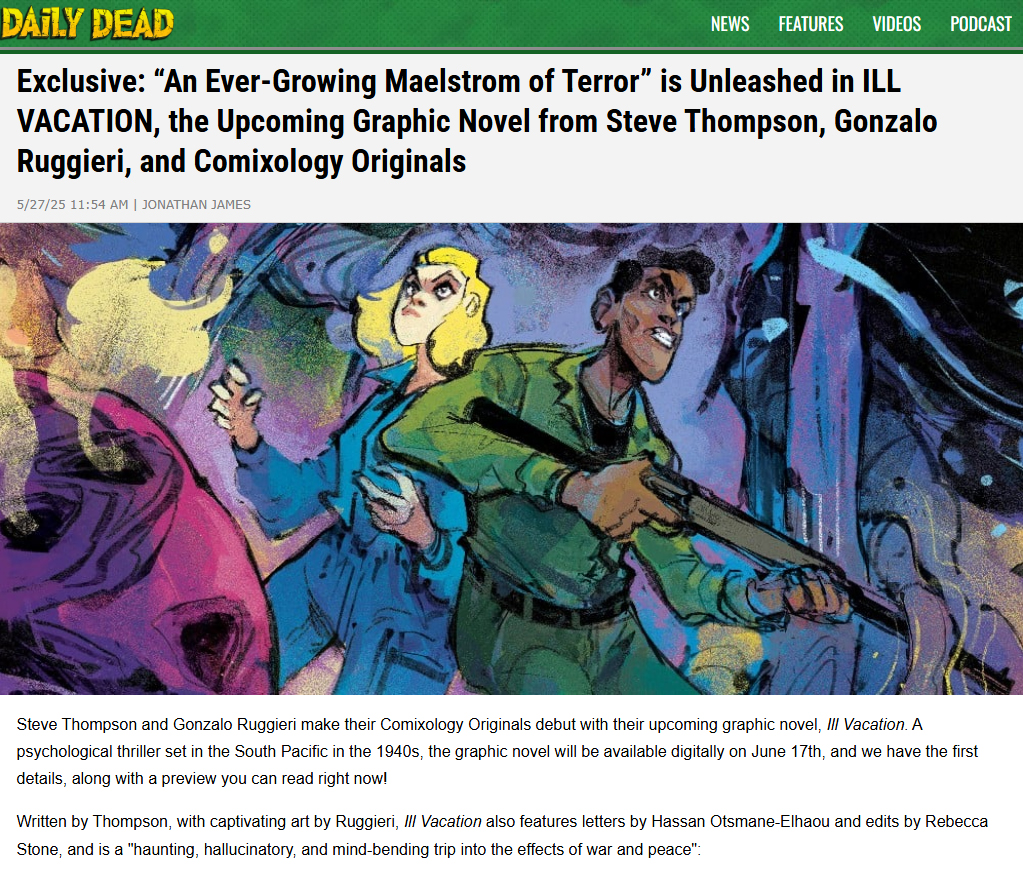 Gonzalo Ruggieri (@gonzaloruggieri) on Twitter photo Take a look to the <a href="/DailyDeadNews/">Daily Dead</a>'s article about the release of Ill Vacation!
You can check out some preview pages and find out what it's about 👇
dailydead.com
June 17th on <a href="/Comixology/">Comixology</a>
Script by teve Thompson art by me.
#comic #graphicnovel #comicart #horror #art Take a look to the <a href="/DailyDeadNews/">Daily Dead</a>'s article about the release of Ill Vacation!
You can check out some preview pages and find out what it's about 👇
dailydead.com
June 17th on <a href="/Comixology/">Comixology</a>
Script by teve Thompson art by me.
#comic #graphicnovel #comicart #horror #art