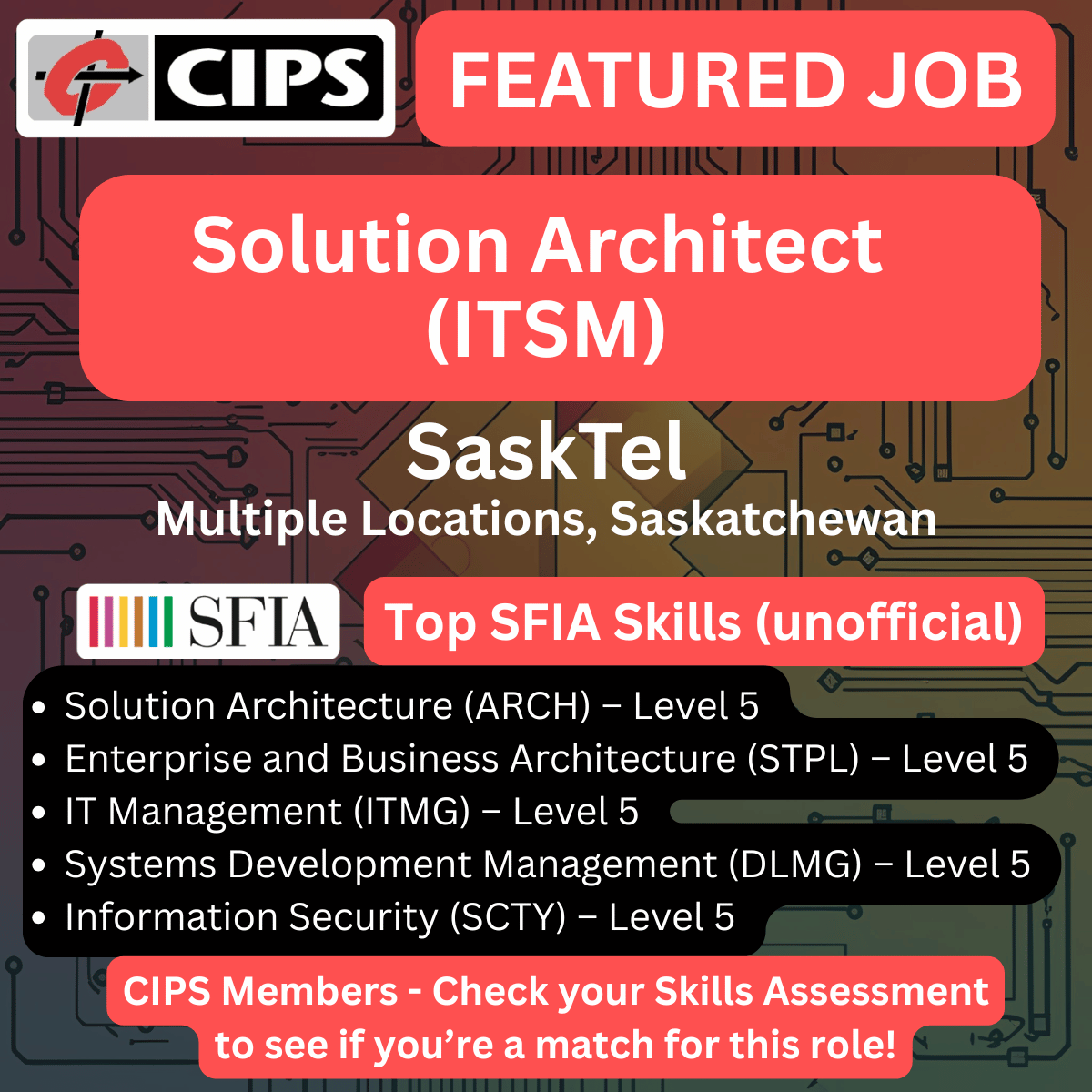 🚨Featured Job from the CIPS Job Board - CIPS Members, check your Skills Assessment to see if you're a match!

💼 Solution Architect (ITSM) 
🏢 <a href="/SaskTel/">SaskTel</a>  
📍 Multiple Locations, Saskatchewan

 Apply today:
cips.ca/job/2025-solut…

#SFIA #ITCareers #Jobs #ITJobs