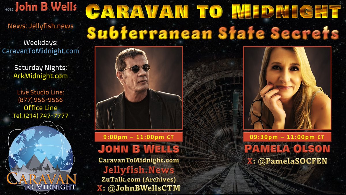 John B Wells (@johnbwellsctm) on Twitter photo #CTM Tonight
Topic: Subterranean State Secrets
Start: 8:30pm CDT
Guests:
• Pamela J. Olson
X: <a href="/PamelaSOCFEN/">Pamela Olson</a>
Listen Links:
Tel. Listen Line:
518-737-0001
AM/FM Radio
arkmidnight.com/stations/
Talk Stream Live:
talkstreamlive.com/program/john_b…
ZuTalk #CTM Tonight
Topic: Subterranean State Secrets
Start: 8:30pm CDT
Guests:
• Pamela J. Olson
X: <a href="/PamelaSOCFEN/">Pamela Olson</a>
Listen Links:
Tel. Listen Line:
518-737-0001
AM/FM Radio
arkmidnight.com/stations/
Talk Stream Live:
talkstreamlive.com/program/john_b…
ZuTalk
