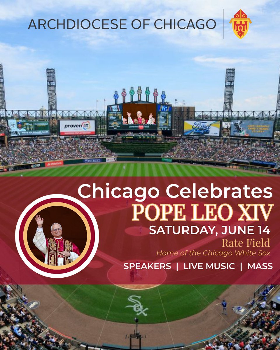 StClement's tweet photo. Celebrate Pope Leo XIV with us! 🎉 Join the Archdiocese at Rate Field on Sat, June 14, 2–5PM for live music, big-name speakers, a message from the Pope, &amp; Mass with Cardinal Cupich. Stay tuned for bus info &amp; ticket links! #PopeLeoXIV #CatholicChicago https://t.co/dplgnaZeLM