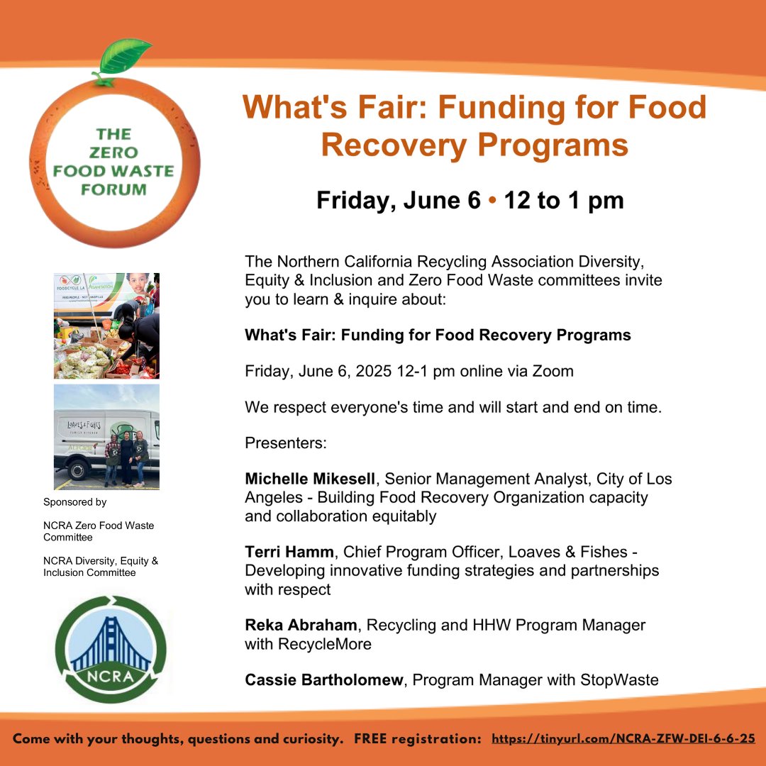 What's Fair: Funding for Food Recovery Programs
Friday, June 6, 2025, 12-1 pm online via Zoom
FREE registration: tinyurl.com/NCRA-ZFW-DEI-6…