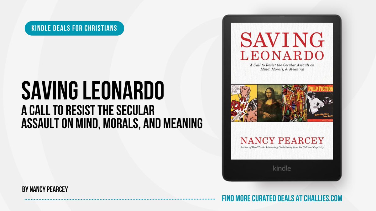 Deals Curated by Tim Challies (@challiesdeals) on Twitter photo Kindle Deal: Saving Leonardo by Nancy Pearcey (<a href="/NancyRPearcey/">Nancy Pearcey</a>). challies.com/kindle-deals-f… #ad Kindle Deal: Saving Leonardo by Nancy Pearcey (<a href="/NancyRPearcey/">Nancy Pearcey</a>). challies.com/kindle-deals-f… #ad