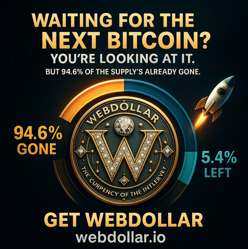 webdollarfans's tweet photo. Waiting for the next #Bitcoin ? 
You’re looking at it. 
But 94.6% of the supply’s already gone.

#WebDollar Own #Blockchain #halving every 2 years #ProofOfStake #wallet  #WEBD2.0 #Web3 #Web3Community #DeFi #Finance #Crypto #cryptonewstoday #Bitcoin #NFTs #foryou #WealthBuilding https://t.co/fa0AfL3g9e