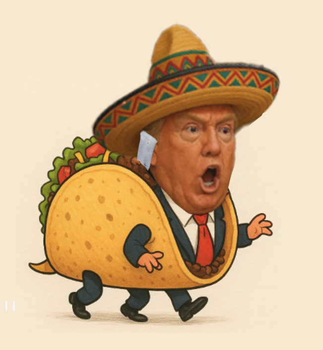 What is the secret ingredient in a Trump TACO?