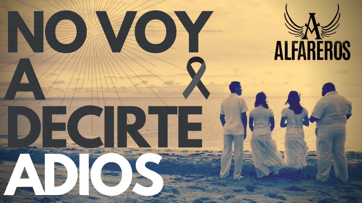 🖤  ALFAREROS-NO VOY A DECIRTE ADIOS 🖤 youtu.be/Gtm7FMt1hd4?si…
