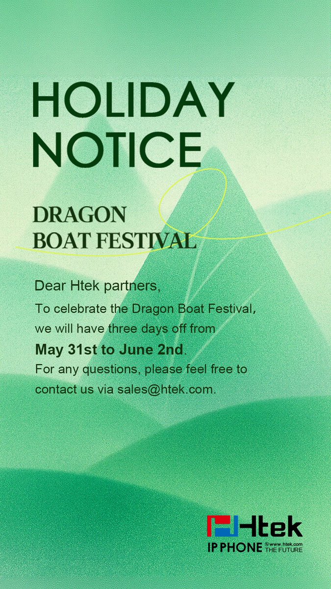 Htek (@htek2005) on Twitter photo 🌊🚣♂️Celebrating the Dragon Boat Festival!
Our office will be closed for 3 days for the Dragon Boat Festival, from May 31st to June 2nd. Wishing everyone a joyful and safe celebration! ✨
For any questions, please contact us at sales@htek.com.
#Htek #Holiday #DragonBoatFestival 🌊🚣♂️Celebrating the Dragon Boat Festival!
Our office will be closed for 3 days for the Dragon Boat Festival, from May 31st to June 2nd. Wishing everyone a joyful and safe celebration! ✨
For any questions, please contact us at sales@htek.com.
#Htek #Holiday #DragonBoatFestival