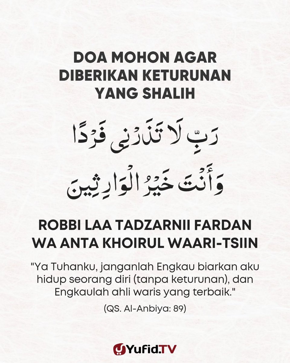DOA MOHON AGAR DIBERIKAN KETURUNAN YANG SHALIH