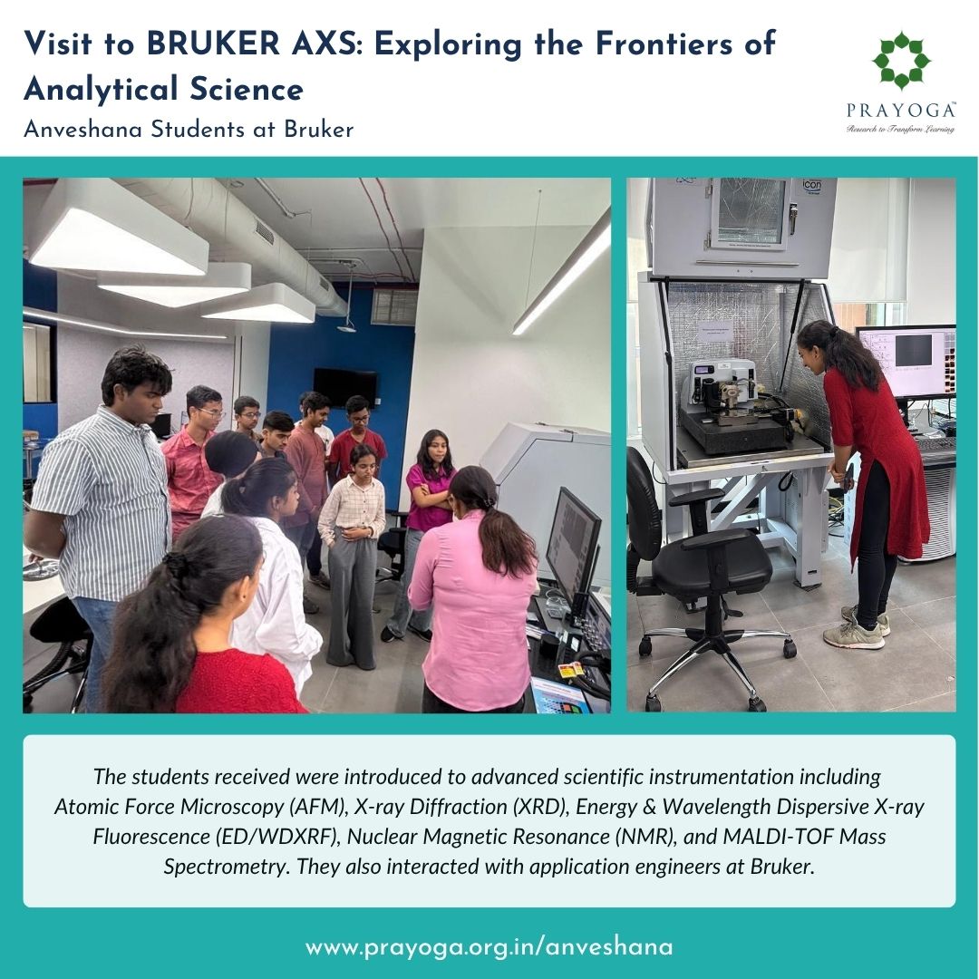 From Theory to Practice:  Anveshana students recently visit to the Bruker AXS Application Lab in Bangalore! 
#STEMEducation #ScientificExposure #Anveshana #BrukerIndia #HandsOnScience #Prayoga #ScienceInPractice