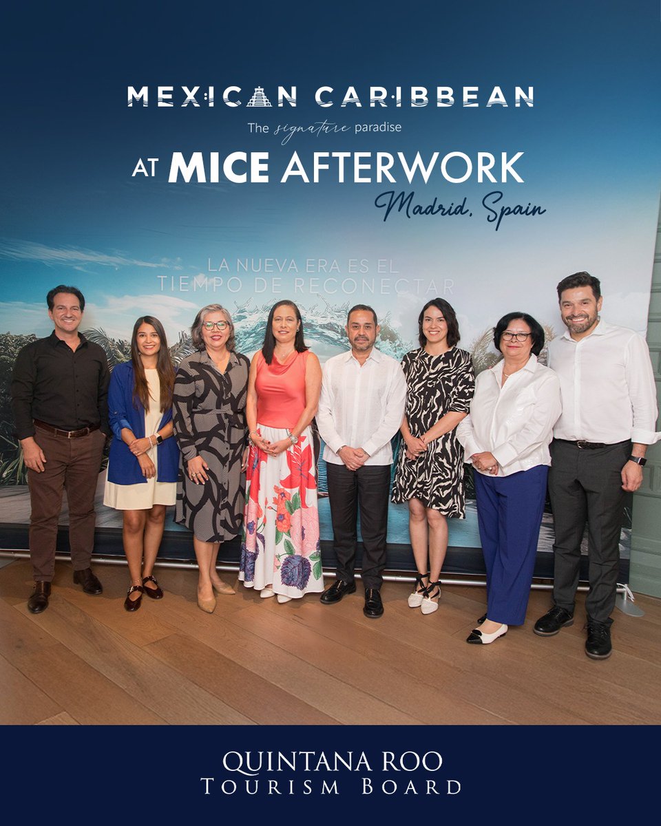 CPTQROO's tweet photo. The #MexicanCaribbean hosted the MICE AFTERWORK in Madrid, connecting with planners and agencies to showcase its leadership in business tourism, with the support of Fairmont Mayakoba, Oasis Hotels &amp; Resorts, and Posadas.

#NewEraOfTourism https://t.co/SMWwKDAwRG