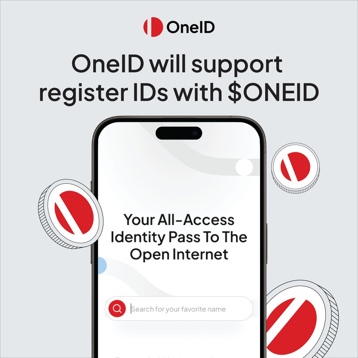 🔴 $ONEID is now live for ID registration!

Your identity. Your token.

You can now register your OneID directly with $ONEID — your all-access pass to the open internet.

Start claiming your name today 👉 oneid.xyz

#UseOneID #ONEID #Web3Identity #OpenInternet