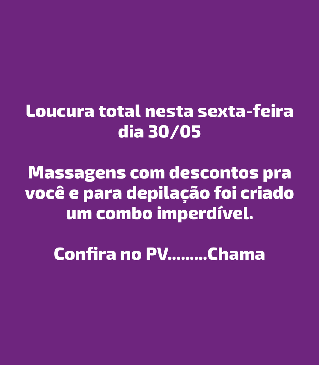 Vem correndo que ainda tem horário!!!!!

(11) 95905-4092

#massagem 
#depilacaomasculina 

<a href="/seguidores/">seguidores</a>
<a href="/todos/">todos</a>
@lista
<a href="/contatos/">contatos</a>