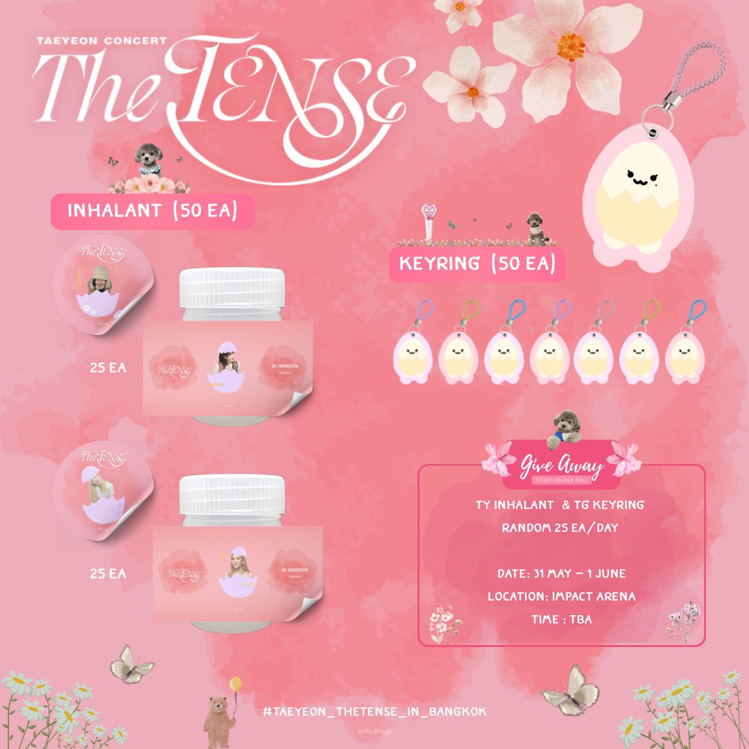 nhuknug's tweet photo. ꕤ ᯓ 𓂃 𝗚𝗶𝘃𝗲𝗮𝘄𝗮𝘆 𓂃 ᯓ ꕤ

🌹 Inhalant 25 ea / day
🥚 Keyring 25 ea / day

─── εїз ───

🗓 Date : 31 May - 1 June
⏰ Time : TBA
📍 location: impact arena

─ .✦ 𝗽𝗹𝘀 : 𝗿𝘁 &amp; 𝘀𝗵𝗼𝘄 𝘁𝗵𝗶𝘀 𝘁𝘄𝗲𝗲𝘁

#TAEYEON_TheTENSE_in_BKK 
#TAEYEON_TheTENSE_in_BANGKOK https://t.co/zZiCwVohbC
