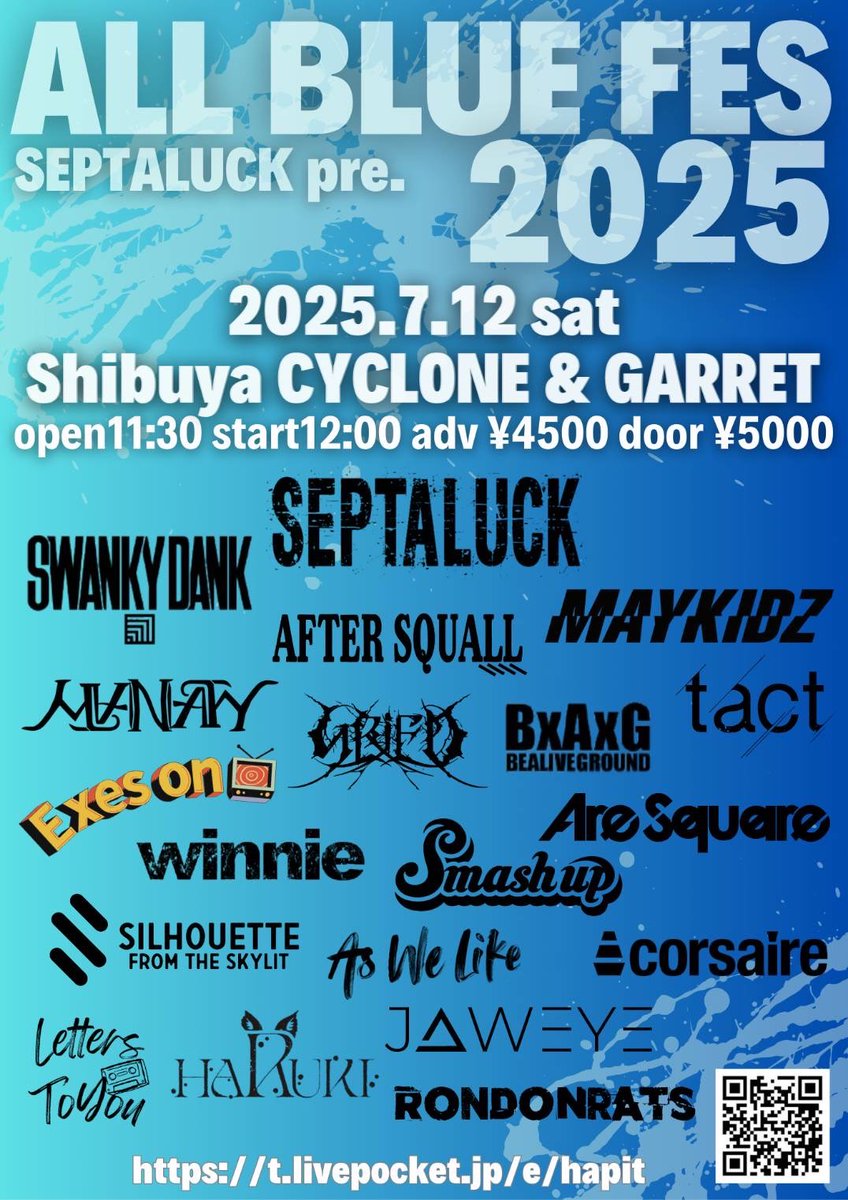 As We Like (@aswelikejp) on Twitter photo 🔥🔥全アクト解禁🔥🔥
🗓2025.7.12(土) 
📍CYCLONE & GARRET
SEPTALUCK pre.
"ALL BLUE FES 2025"
出演バンドはフライヤー参照🕺
SEPTALUCKのジャンルレスごちゃ混ぜパーティー🕺💃
As We Likeのポップパンクをしっかり鳴らすよ!
7/12は渋谷に集合🙋 🔥🔥全アクト解禁🔥🔥
🗓2025.7.12(土) 
📍CYCLONE & GARRET
SEPTALUCK pre.
"ALL BLUE FES 2025"
出演バンドはフライヤー参照🕺
SEPTALUCKのジャンルレスごちゃ混ぜパーティー🕺💃
As We Likeのポップパンクをしっかり鳴らすよ!
7/12は渋谷に集合🙋