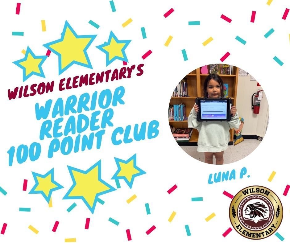 Congrats to Luna P. in the 2nd grade who has recently joined the 100 point Warrior Reader Club. Luna enjoyed reading all kinds of fiction books as she read her way to the top.  We are so happy for Luna for meeting her reading goal! Readers are Leaders! Congrats Luna!