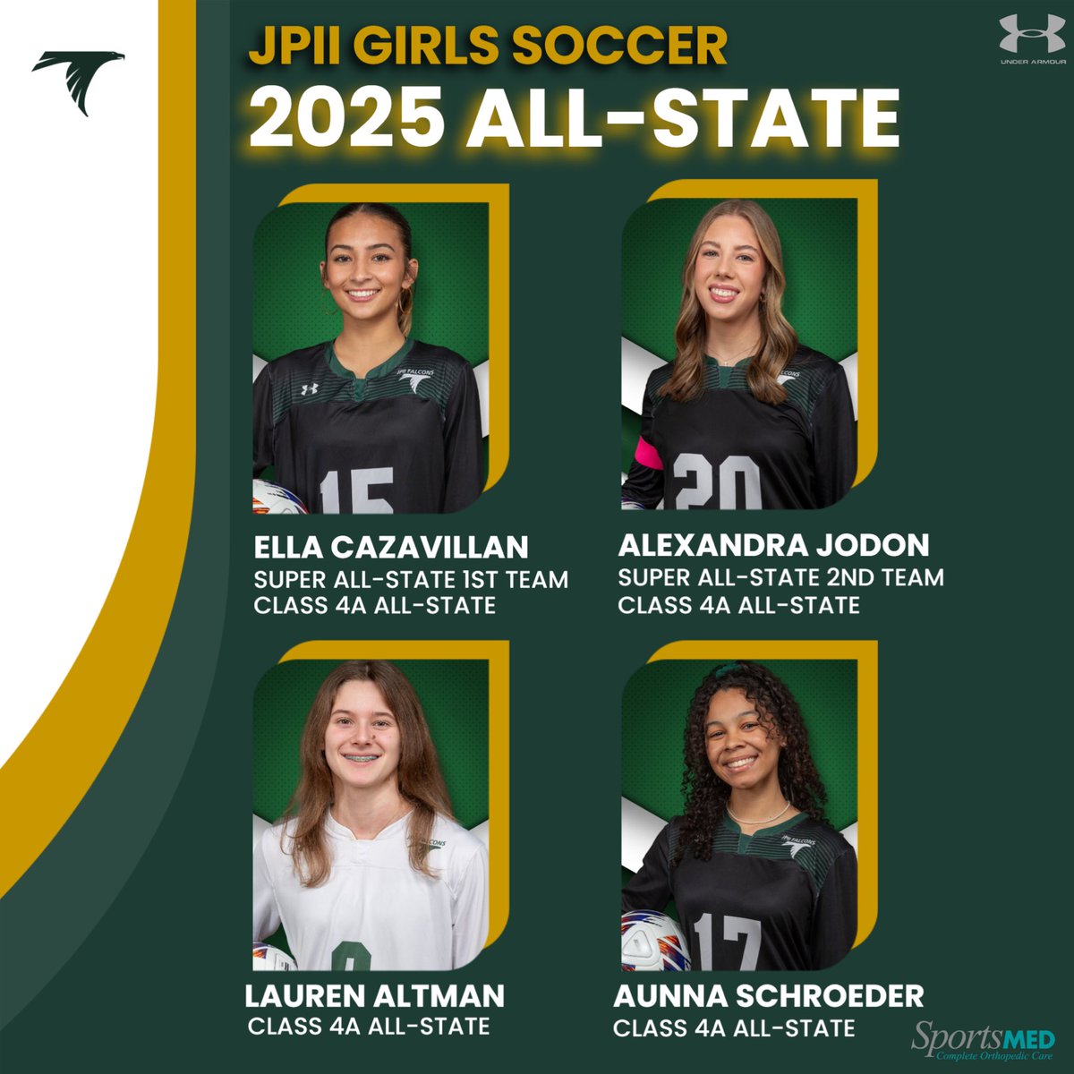 Congrats to 2025 JPII Girls Soccer Players selected to the All-State Teams! Ella Cazzavillan (Super All-State 1st Team &amp; 4A All-State Team), Alexandra Jodon (Super All-State 2nd Team &amp; 4A All-State Team), Lauren Altman (4A All-State Team), &amp; Aunna Schroeder (4A All-State Team)