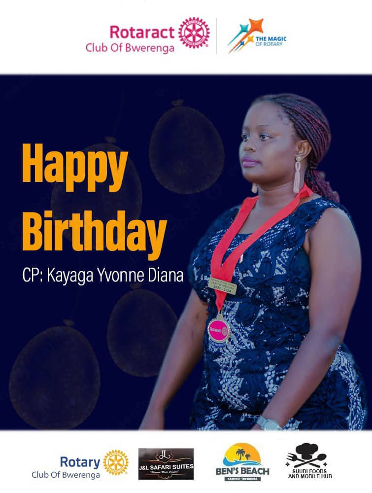 Good afternoon Rotarians and Rotaractors 🥹🎉🎉 
We would like to wish our Charter  President  Kayaga Yvonne Diana🥹 may this day bring you more joy and blessings  on your new age 🥹❤️