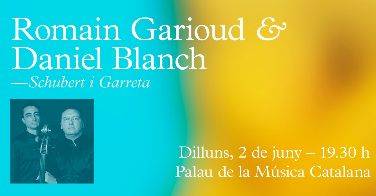 Palau de la Música Catalana (@palaumusicacat) on Twitter photo 🎶Dilluns, 2 de juny, Romain Garioud i <a href="/danielblanchpno/">Daniel Blanch</a> ens proposen un programa que posa de costat dues sonates monumentals del repertori per a violoncel i piano: la famosíssima 'Arpeggione' de Schubert i la 'Sonata' injustament desconeguda de Garreta
🎟️ocpmc.cat/garioudblanch 🎶Dilluns, 2 de juny, Romain Garioud i <a href="/danielblanchpno/">Daniel Blanch</a> ens proposen un programa que posa de costat dues sonates monumentals del repertori per a violoncel i piano: la famosíssima 'Arpeggione' de Schubert i la 'Sonata' injustament desconeguda de Garreta
🎟️ocpmc.cat/garioudblanch