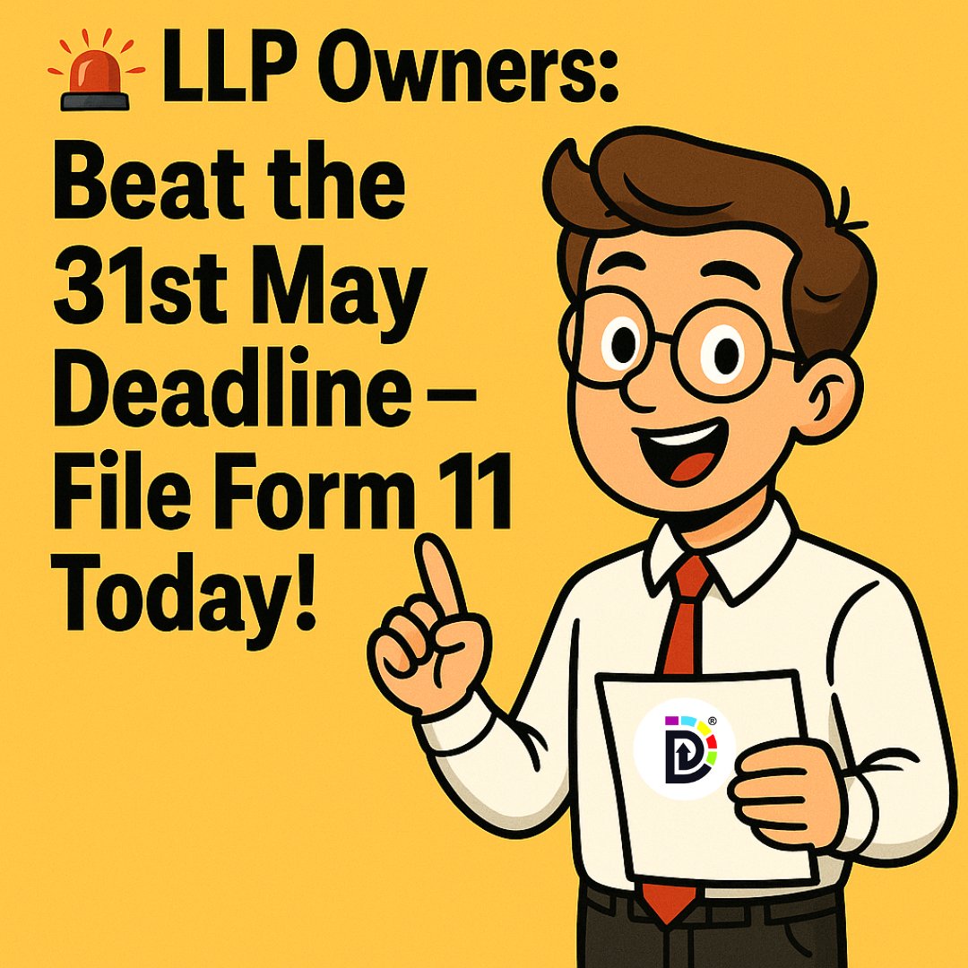 dhanvijaygroup's tweet image. 🚨 LLP Owners: Beat the 31st May Deadline – File Form 11 Today!

⏰ The last date to file LLP Form 11 (Annual Return) is 31st May 2025 – that’s just around the corner!

#Moonwalk  #Form11Filing #Kotdwar #KazzAwards2025xFreenBecky  #KhalejaComebackCelebrations #MIvsGT #GIFTNIFTY