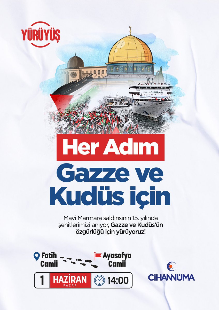 Mavi Marmara saldırısının 15. yılında şehitlerimizi anıyor, Gazze ve Kudüs’ün özgürlüğü için yürüyoruz!

📍 Başlangıç: Fatih Camii
📍 Bitiş: Ayasofya Camii

🗓️ 1 Haziran Pazar
🕑 14.00