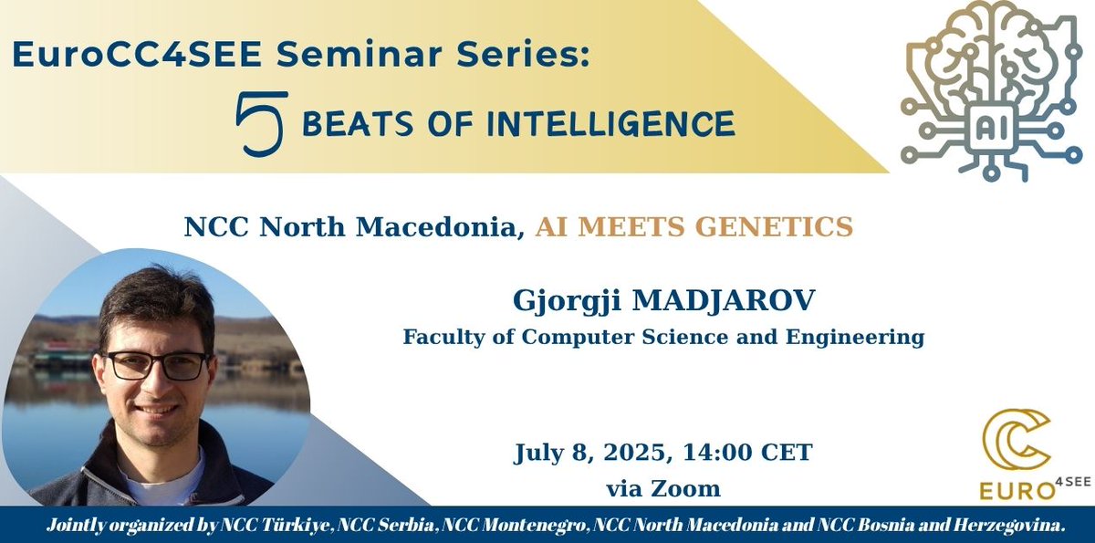 🧬🤖 AI Meets Genetics

Serimizin 4. seminerine davetlisiniz!

🎙️ Prof. Gjorgji Madjarov
📅 8 Temmuz 2025, 14:00 CET, Zoom
🔗 indico.truba.gov.tr/event/214/

Yapay zekânın genetik araştırmalara etkisini ve sağlık alanındaki uygulamalarını keşfedin!

#AI #Genetics #HPC #NCCNorthMacedonia