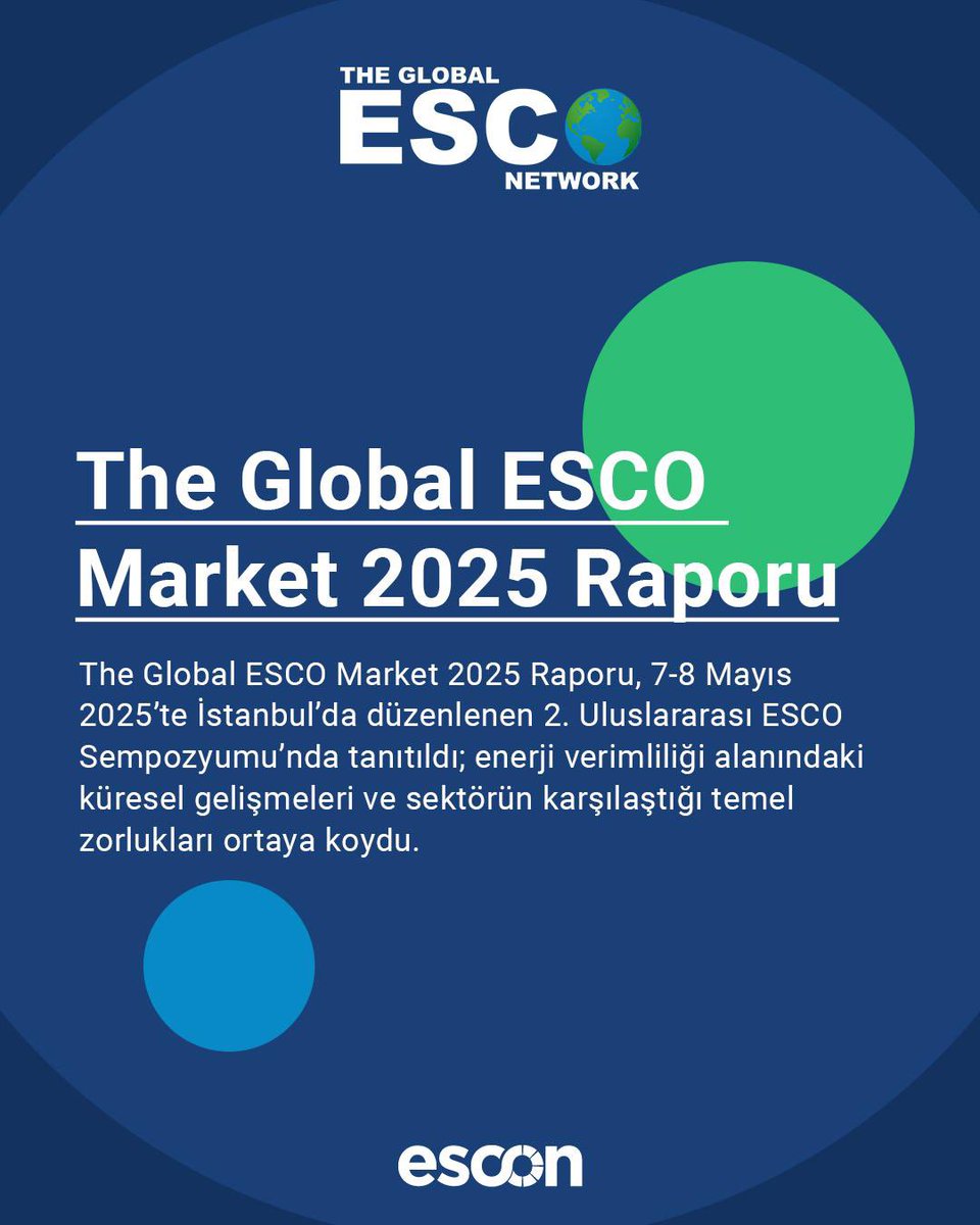 ESCONEnergy's tweet photo. ✍🏽UNEP Copenhagen Climate Centre tarafından yayımlanan "The Global ESCO Market 2025" raporu, enerji hizmet şirketlerinin (ESCO) dünya genelindeki durumunu, karşılaştıkları zorlukları ve sundukları fırsatları kapsamlı bir şekilde ele alıyor. https://t.co/MpwWr3NJya