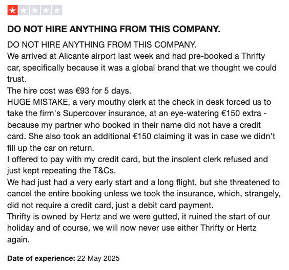 Badly behaving #brand suffers a double hit. 
Despite trying to resolve our unfair 300% price hike from <a href="/thriftycars/">Thrifty Car Rental</a>, the brand says 'no'.
As someone who loves good brands, the way we've been treated by them now damages <a href="/Hertz/">Hertz</a> so we can't use EITHER brand again. 
We travel a lot!